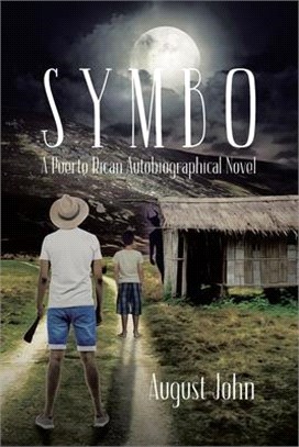 Symbo: A Puerto Rican Autobiographical Novel