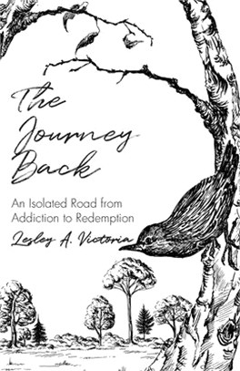 The Journey Back: An Isolated Road from Addiction to Redemption