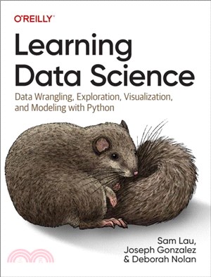 Learning Data Science：Data Wrangling, Exploration, Visualization, and Modeling with Python