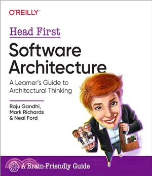 Head First Software Architecture：A Learner's Guide to Architectural Thinking