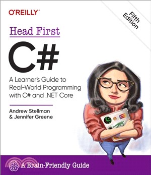 Head First C#：A Learner's Guide to Real-World Programming with C# and .Net