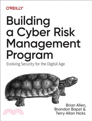 Building a Cyber Risk Management Program：Evolving Security for the Digital Age