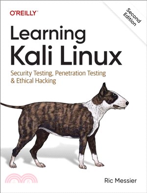 Learning Kali Linux：Security Testing, Penetration Testing & Ethical Hacking