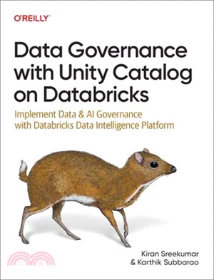 Data Governance with Unity Catalog on Databricks: Implement Data & AI Governance with Databricks Data Intelligence Platform