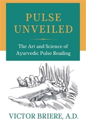 Pulse Unveiled: The Art and Science of Ayurvedic Pulse Reading