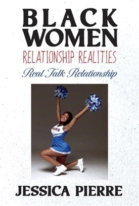 Black Women Relationship Realities: Real Talk Relationship