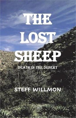 The Lost Sheep, 1: Death in the Desert