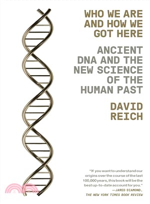 Who we are and how we got here :ancient DNA and the new science of the human past /