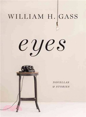 Eyes ― Novellas and Stories
