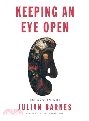 Keeping an Eye Open ― Essays on Art