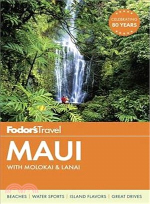 Fodor's Travel Maui ─ With Molokai & Lanai