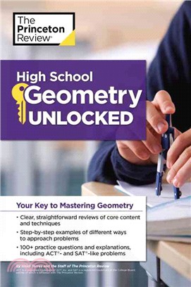 The Princeton Review High School Geometry Unlocked