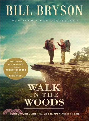 A Walk in the Woods ― Rediscovering America on the Appalachian Trail