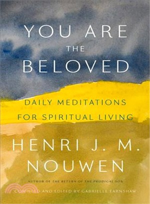 You Are the Beloved ─ Daily Meditations for Spiritual Living