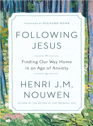 Following Jesus ― Finding Our Way Home in an Age of Anxiety
