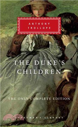 The Duke's Children ─ The Complete Text