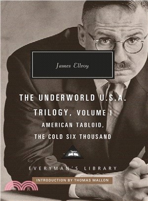 The Underworld U.s.a. Trilogy ― American Tabloid, the Cold Six Thousand
