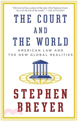 The Court and the World ─ American Law and the New Global Realities
