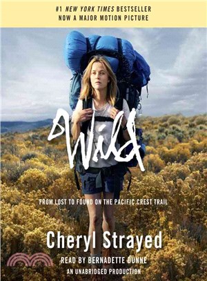 Wild ─ From Lost to Found on the Pacific Crest Trail