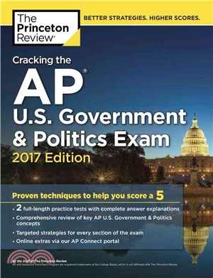Cracking the Ap U.s. Government & Politics Exam 2017