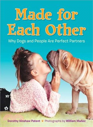 Made for Each Other ─ Why Dogs and People Are Perfect Partners