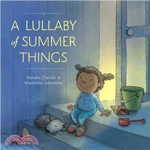 A Lullaby of Summer Things