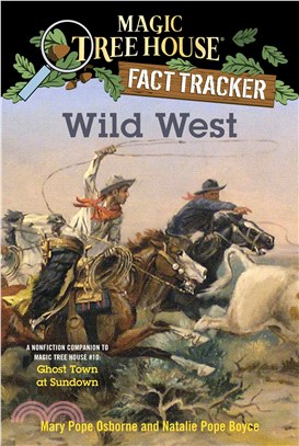 Magic Tree House Fact Tracker #38: Wild West