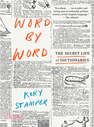Word by Word ─ The Secret Life of Dictionaries
