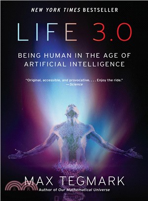 Life 3.0 ― Being Human in the Age of Artificial Intelligence