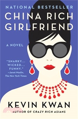 China rich girlfriend :a novel /