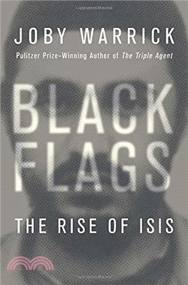 Black Flags: The Rise of ISIS