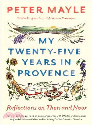 My Twenty-five Years in Provence ― Reflections on Then and Now