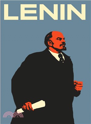 Lenin ― The Man, the Dictator, and the Master of Terror