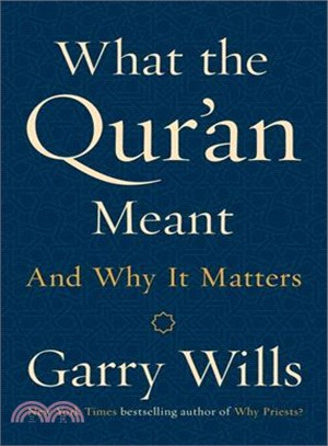 What the Qur'an Meant ─ And Why It Matters