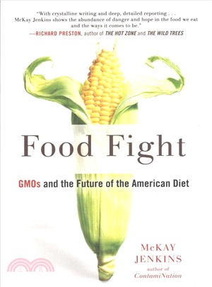 Food fight :GMOs and the fut...