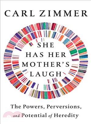 She has her mother's laugh :the powers, perversions, and potential of heredity /
