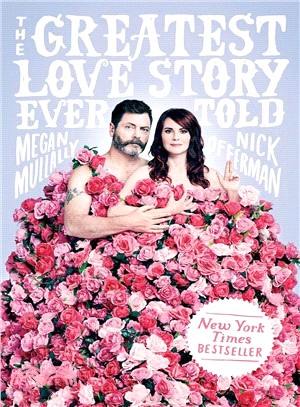 The greatest love story ever told :an oral history /