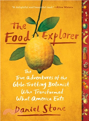 The food explorer :the true ...