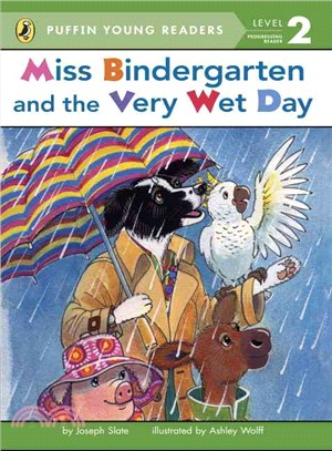 Miss Bindergarten and the Very Wet Day