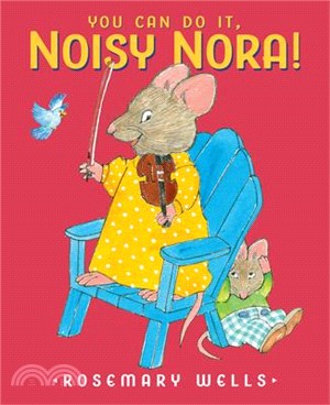 You Can Do It, Noisy Nora!