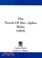 The Novels of Mrs. Aphra Behn