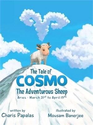 The Tale of Cosmo The Competitive Sheep: Aries - The Zodiac Tales