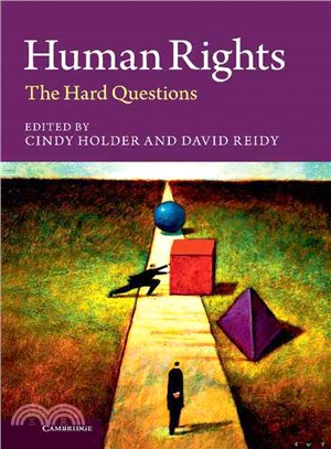 Human Rights ― The Hard Questions