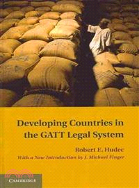 Developing Countries in the GATT Legal System