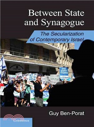 Between State and Synagogue ― The Secularization of Modern Israel