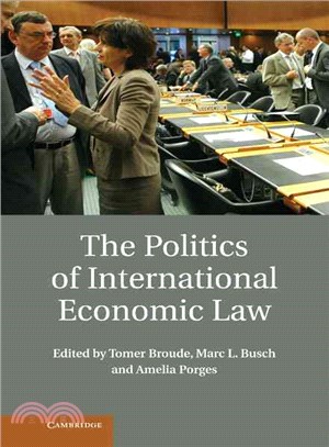 The Politics of International Economic Law