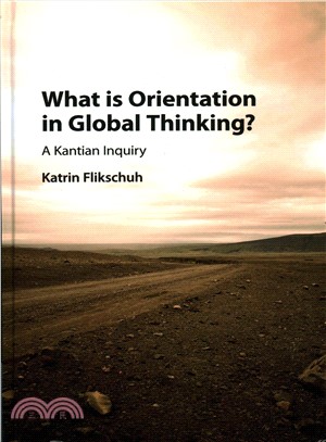 What Is Orientation in Global Thinking? ─ A Kantian Inquiry