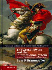 The Great Powers and the International System―Systemic Theory in Empirical Perspective