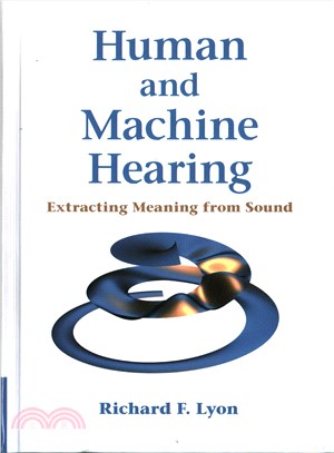 Human and Machine Hearing ─ Extracting Meaning from Sound