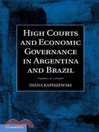 High Courts and Economic Governance in Argentina and Brazil